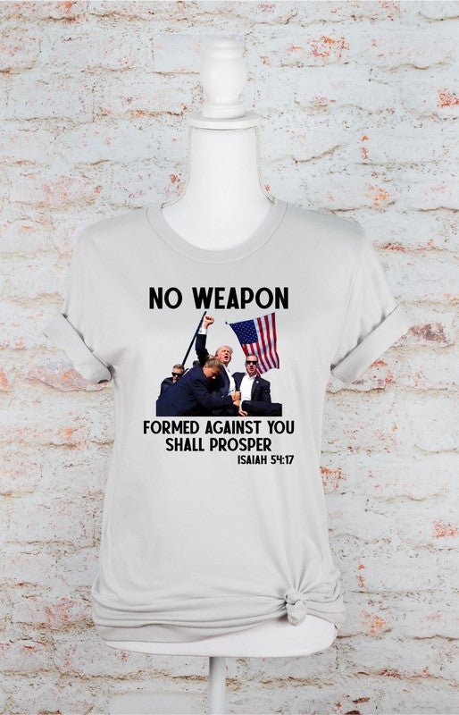 No Weapon Formed Against You Trump Graphic Tee